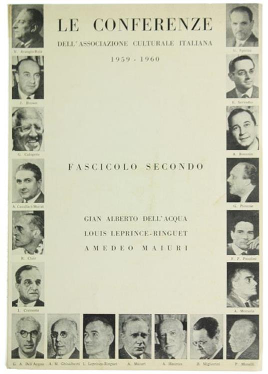 Le Conferenze dell'Associazione Culturale Italiana 1959-1960. Fascicolo 2° - A. Dell'Acqua,L. Leprince-Ringuet - copertina