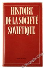 Histoire de la Societé Sovietique