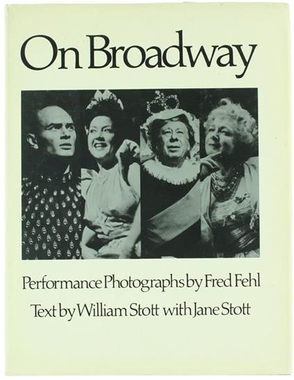 On Broadway. Performance Photographs by Fred Fehl - copertina