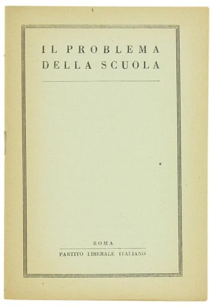 Il Problema della Scuola. Relazione - copertina