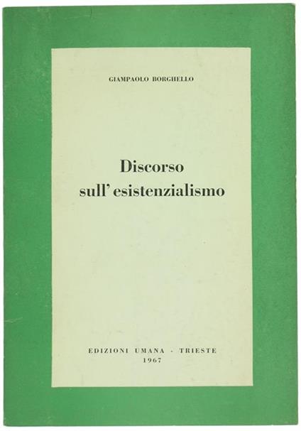 Discorso Sull'Esistenzialismo - Giampaolo Borghello - copertina