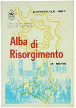 Alba di Risorgimento. 2A Serie - Carnevale 1967