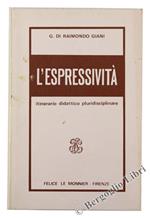 L' Espressività. Itinerario Didattico Pluridisciplinare