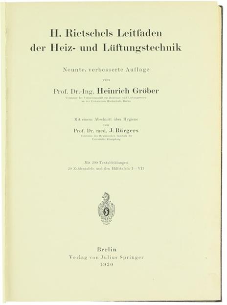 H. Rietschels Leitfaden der Heiz- und Lüftungstechnik. Mit Einem Abschnitt Áœber Hygiene Von Prof. J.Bürgers - Heinrich Gröber - 2