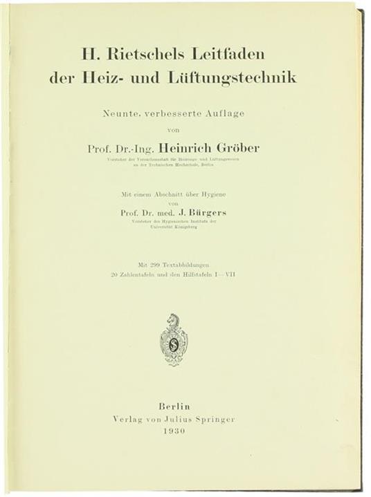 H. Rietschels Leitfaden der Heiz- und Lüftungstechnik. Mit Einem Abschnitt Áœber Hygiene Von Prof. J.Bürgers - Heinrich Gröber - 2