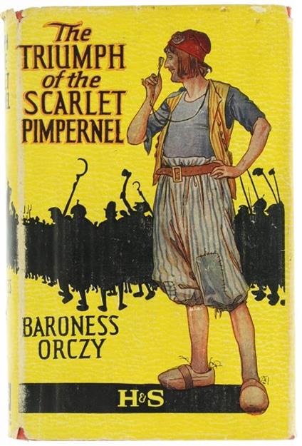 The Triumph of the Scarlet Pimpernel - Baroness Orczy - copertina