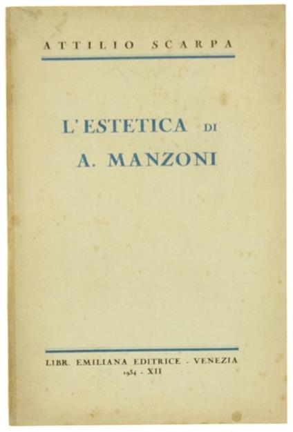 L' Estetica di A. Manzoni - Attilio Scarpa - copertina
