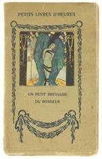 Un Petit Breviaire du Bonheur