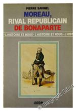 Moreau, Rival Republicain de Bonaparte