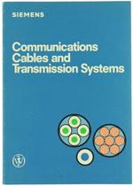 Communications Cables and Transmission Systems