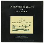 Un Vignoble de Qualité en Languedoc