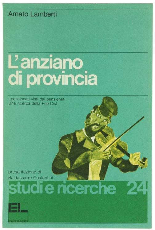 L' anziano di provincia - Amato Lamberti - copertina