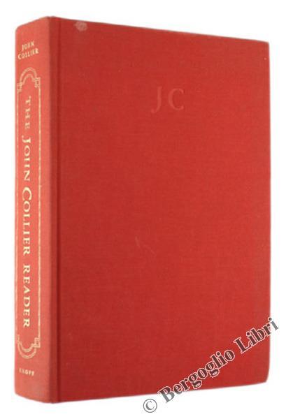 The John Collier Reader - John Collier - copertina