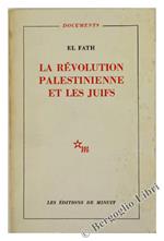 La Revolution Palestinienne et les Juifs