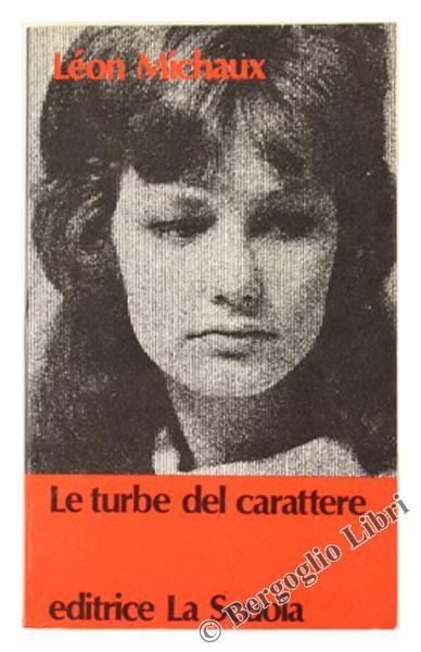 Le Turbe del Carattere - Léon Michaux - copertina