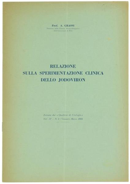 Relazione sulla Sperimentazione Clinica Dello Jodoviron - A. Grassi - copertina