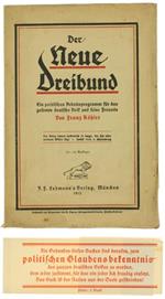 Der Neue Dreibund - Ein Politisches Arbeitsprogramm Für Das Gesamte Deutsche Volk und Seine Freunde