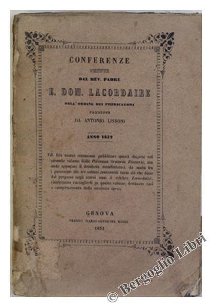 Conferenze... Tradotte da Antonio Lissoni. Anno 1852 - Henri-Dominique Lacordaire - copertina