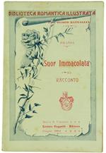 Suor Immacolata. Racconto