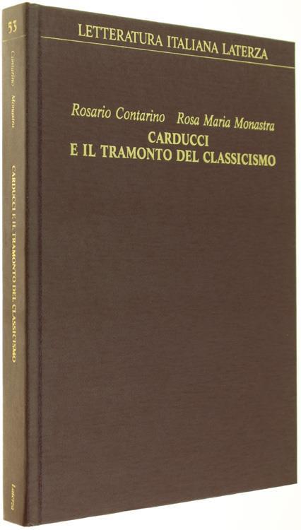 Carducci e il Tramonto del Classicismo - Rosario Contarino - copertina