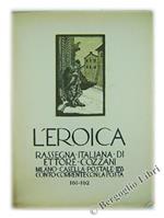 L' Eroica. Rassegna Italiana. Anno XX-XXI - Quaderno 161-162