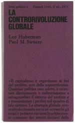 La controrivoluzione globale. La politica degli Stati Uniti dal 1963 al 1968