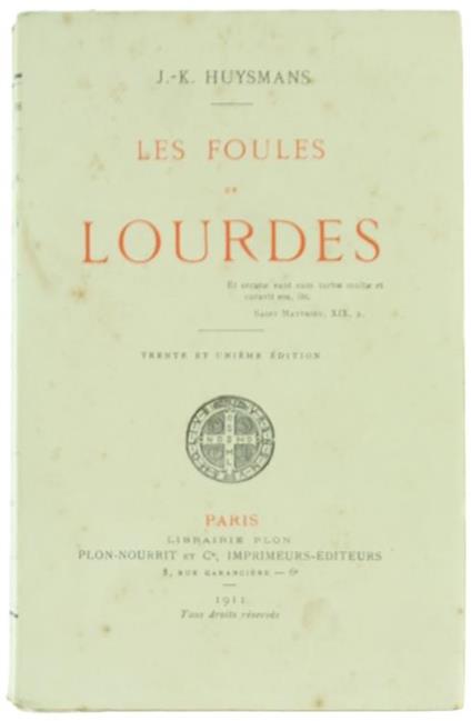 Les Foules de Lourdes - Joris-Karl Huysmans - copertina
