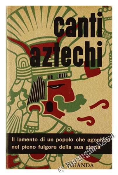 Canti Aztechi - Umberto Liberatore - copertina
