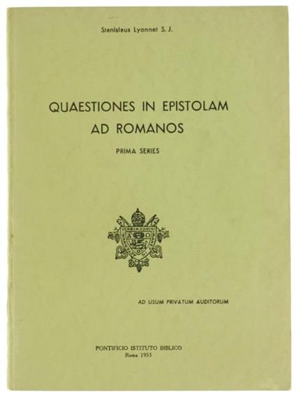 Quaestiones in Epistolam ad Romanos. Prima Series - Stanislao Lyonnet - copertina