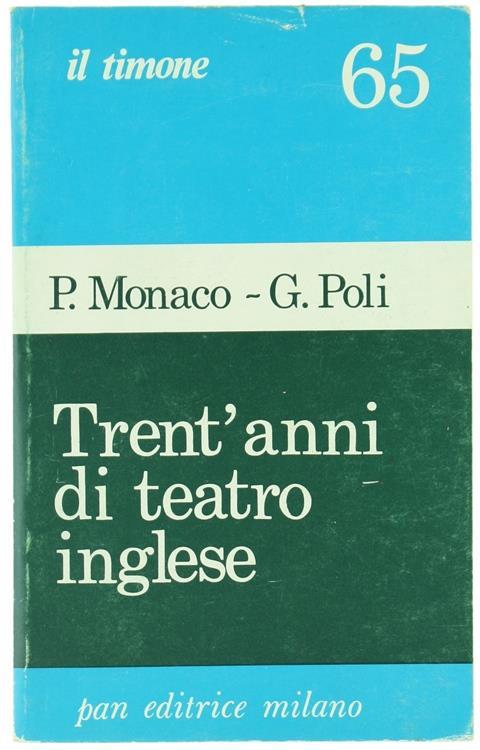 Trent'Anni di Teatro Inglese - Patrizia Monaco - copertina