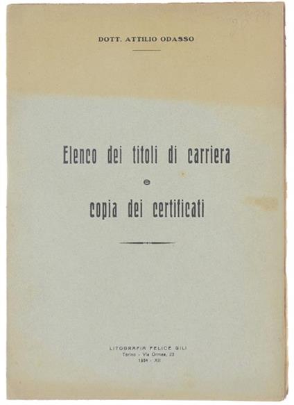 Elenco dei Titoli di Carriera e Copia dei Certificati - Attilio Odasso - copertina