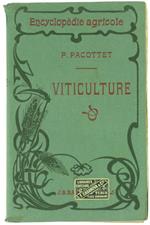 Viticulture. Introduction Par le Dr. P.Regnard