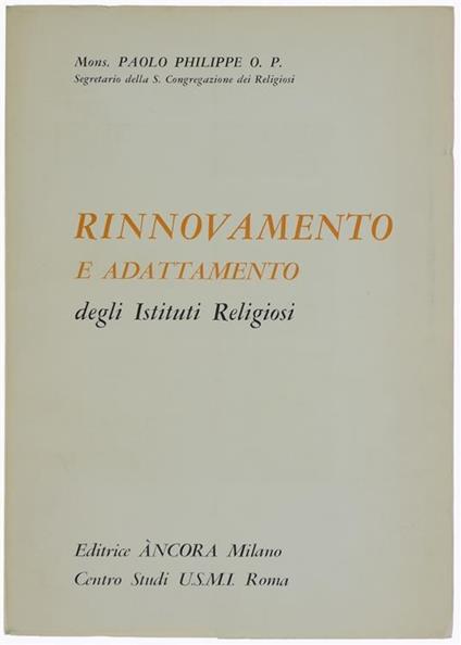 Rinnovamento e Adattamento degli Istituti Religiosi - Paul Philippe - copertina