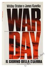 War day. Il giorno della guerra