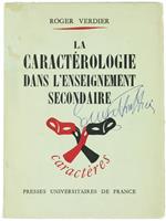 La Caracterologie Dans l'Enseignement Secondaire