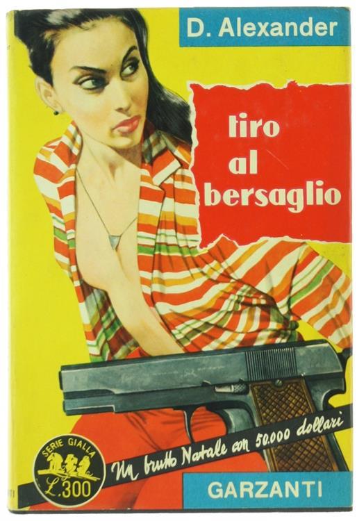 Tiro al Bersaglio - David M. Alexander - copertina