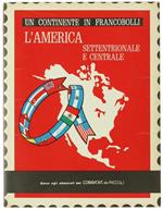 L' America Settentrionale e Centrale in Francobolli