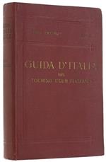 Italia Centrale. Primo Volume