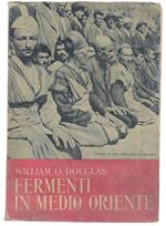 Fermenti in Medio Oriente