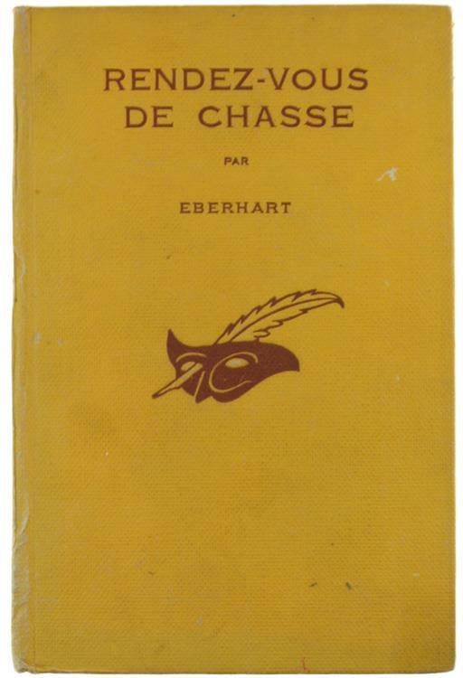 Rendez-Vous de Chasse - Mignon G. Eberhart - copertina