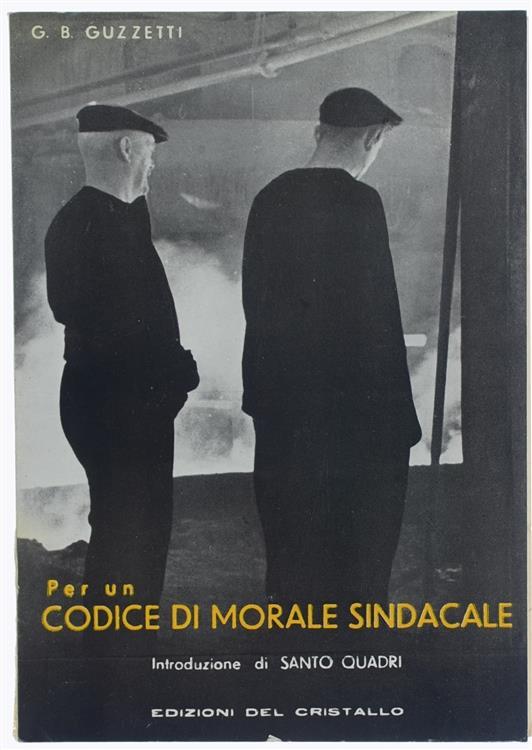 Per un Codice di Morale Sindacale - G. Battista Guzzetti - copertina