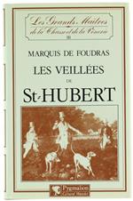 Les Veillees de St-Hubert