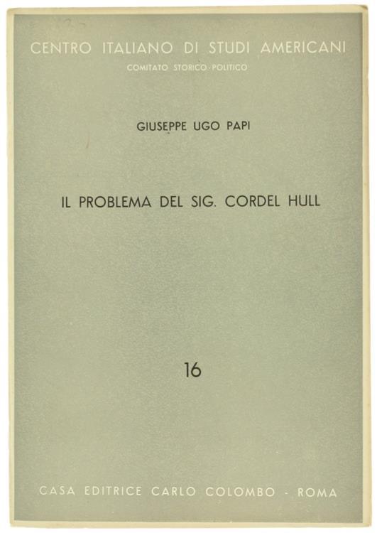 Il Problema del Sig. Cordel Hull - Giuseppe U. Papi - copertina