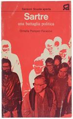 Sartre. Una Battaglia Politica