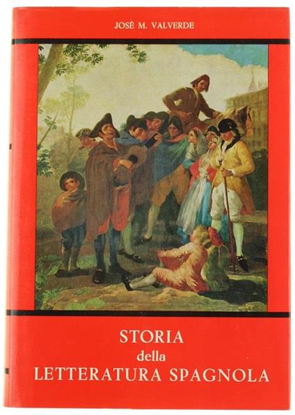 Storia della Letteratura Spagnola - José M. Valverde - copertina
