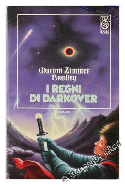 I regni di Darkover. La saga di Darkover. L'era dei Comyn - Marion Zimmer Bradley - copertina