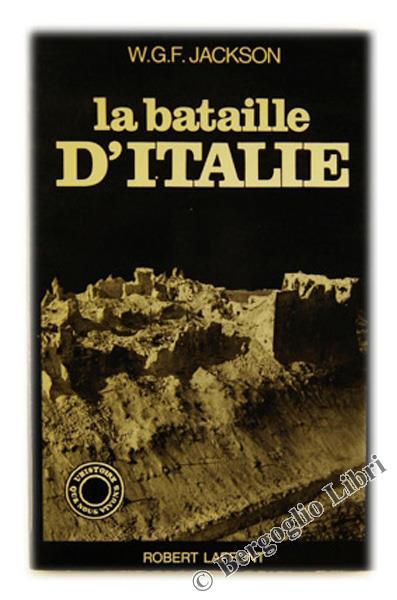 La Bataille d'Italie - William G. F. Jackson - copertina
