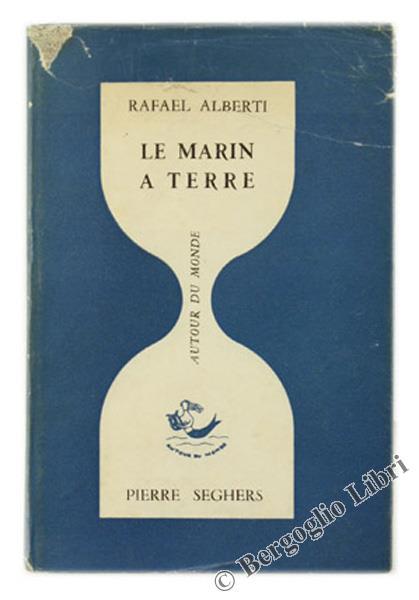 Le Marin a Terre - Rafael Alberti - copertina