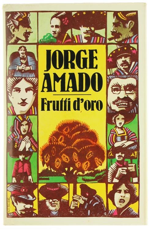 Frutti d'Oro. Romanzo - Jorge Amado - copertina