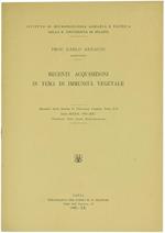 Recenti Acquisizioni in Tema di Immunità Vegetale